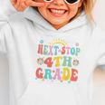 Next Stop 4th Grade Graduation To Forth Grade Back To School Graphic Toddler Hoodie Next Stop 4th Grade Graduation To Forth Grade Back To School Graphic Toddler Hoodie