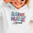 School Nurse Squad Tie Dye Back To School Appreciation Graphic Toddler Hoodie School Nurse Squad Tie Dye Back To School Appreciation Graphic Toddler Hoodie
