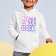 Bruh We Back 4th Graders Back To School Fourth Grade Kids Graphic Toddler Hoodie