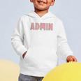 Cute Admin Squad Crew Team Back To School Administration Graphic Toddler Hoodie