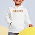 Daycare Crew Back To School Childcare Provider Graphic Toddler Hoodie
