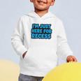 I'm Just Here For Recess Back To School Boys First Day Graphic Toddler Hoodie