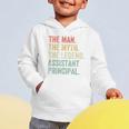 Man Myth The Legend Assistant Principal Dad Back To School Graphic Toddler Hoodie Man Myth The Legend Assistant Principal Dad Back To School Graphic Toddler Hoodie