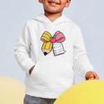 Pencil Coquette Bow Happy First Day Of School Back To School Graphic Toddler Hoodie Pencil Coquette Bow Happy First Day Of School Back To School Graphic Toddler Hoodie