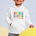 Watch Out Kindergarten Here I Come Kinder Back To School Kid Graphic Toddler Hoodie Watch Out Kindergarten Here I Come Kinder Back To School Kid Graphic Toddler Hoodie
