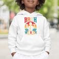 Bruh We Back High School Boy Back To School 6 7 Meme Graphic Toddler Hoodie Bruh We Back High School Boy Back To School 6 7 Meme Graphic Toddler Hoodie