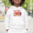 Hello Third Grade Back To School Pencil Tie Dye 3rd Grade Performance Graphic Toddler Hoodie