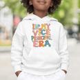 In My Vice Principal Era Groovy Back To School VicePrincipal Graphic Toddler Hoodie