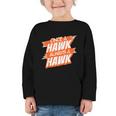 Always A Hawk Back To School Spirit O Graphic Toddler Long Sleeve Tee Always A Hawk Back To School Spirit O Graphic Toddler Long Sleeve Tee