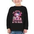 Back To School I'm Ready To Axolotl Question In 4th Grade Graphic Toddler Long Sleeve Tee