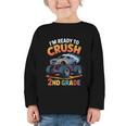 Back To School I'm Ready To Crush 2nd Grade Graphic Toddler Long Sleeve Tee