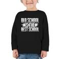 Back To School Vibes Old School Is The Best School Graphic Toddler Long Sleeve Tee Back To School Vibes Old School Is The Best School Graphic Toddler Long Sleeve Tee