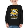 Back To School The Wheels On The Bus Go Round And Round Kids Graphic Toddler Long Sleeve Tee