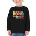 Bruh We Back 5th Grade Vibes Back To School Fifth Grade Graphic Toddler Long Sleeve Tee Bruh We Back 5th Grade Vibes Back To School Fifth Grade Graphic Toddler Long Sleeve Tee