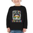 Bruh I'm In 5th Grade Back To School Messy Bun Tie Dye Headb Graphic Toddler Long Sleeve Tee Bruh I'm In 5th Grade Back To School Messy Bun Tie Dye Headb Graphic Toddler Long Sleeve Tee