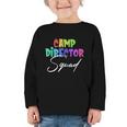 Camp Director Squad Counselor Camper Camping Back To School Graphic Toddler Long Sleeve Tee Camp Director Squad Counselor Camper Camping Back To School Graphic Toddler Long Sleeve Tee