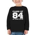 Class Of 1984 40 Years Later Reunions SQUAD Back To School Graphic Toddler Long Sleeve Tee Class Of 1984 40 Years Later Reunions SQUAD Back To School Graphic Toddler Long Sleeve Tee