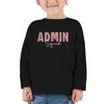 Cute Admin Squad Crew Team Back To School Administration Graphic Toddler Long Sleeve Tee Cute Admin Squad Crew Team Back To School Administration Graphic Toddler Long Sleeve Tee