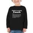 Digital Learning Coach Definition Sarcastic Back To School Graphic Toddler Long Sleeve Tee Digital Learning Coach Definition Sarcastic Back To School Graphic Toddler Long Sleeve Tee