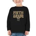 Fifth Grade Leopard Coquette Bow Back To School Women Girls Graphic Toddler Long Sleeve Tee Fifth Grade Leopard Coquette Bow Back To School Women Girls Graphic Toddler Long Sleeve Tee