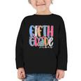 Fifth Grade Vibes 5th Grade Team Retro Back To School Graphic Toddler Long Sleeve Tee Fifth Grade Vibes 5th Grade Team Retro Back To School Graphic Toddler Long Sleeve Tee