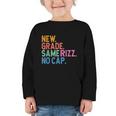 Gen Z Back To School New Grade Same Rizz No Cap Graphic Toddler Long Sleeve Tee Gen Z Back To School New Grade Same Rizz No Cap Graphic Toddler Long Sleeve Tee