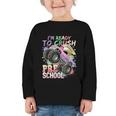 Girls Monster Trucks Ready To Crush Preschool Back To School Graphic Toddler Long Sleeve Tee