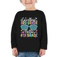 Goodbye 3rd Grade Hello 4th Grade Graduation Back To School Graphic Toddler Long Sleeve Tee