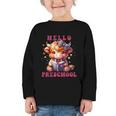 Hello Preschool Cute Highland Cow Lover Back To School Graphic Toddler Long Sleeve Tee Hello Preschool Cute Highland Cow Lover Back To School Graphic Toddler Long Sleeve Tee