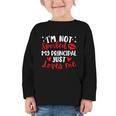 I'm Not Spoiled My Principal Just Loves Me Back To School Graphic Toddler Long Sleeve Tee I'm Not Spoiled My Principal Just Loves Me Back To School Graphic Toddler Long Sleeve Tee