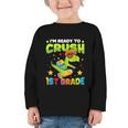 I'm Ready To Crush 1st Grade Dinosaurs Back To School Kids Graphic Toddler Long Sleeve Tee I'm Ready To Crush 1st Grade Dinosaurs Back To School Kids Graphic Toddler Long Sleeve Tee