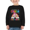I'm Ready To Crush First Grade Unicorn Back To School Girls Graphic Toddler Long Sleeve Tee