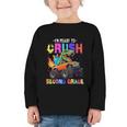 I'm Ready To Crush Second Grade Dinosaur Dino Back To School Graphic Toddler Long Sleeve Tee I'm Ready To Crush Second Grade Dinosaur Dino Back To School Graphic Toddler Long Sleeve Tee