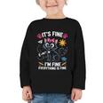 It's Fine I'm Fine Everything Is Fine Cat Back To School Graphic Toddler Long Sleeve Tee
