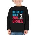 Kickflip Into 2nd Grade Skateboard Lover Back To School Graphic Toddler Long Sleeve Tee