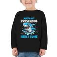 Kids Back To School Watch Out Preschool Here I Come Shark Boys Graphic Toddler Long Sleeve Tee Kids Back To School Watch Out Preschool Here I Come Shark Boys Graphic Toddler Long Sleeve Tee