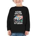 Kids Future Doctor 1st Grade Student Back To School Boy Kids Graphic Toddler Long Sleeve Tee Kids Future Doctor 1st Grade Student Back To School Boy Kids Graphic Toddler Long Sleeve Tee
