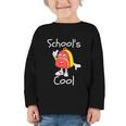 Kids School's Cool Saying Back To School For Kids Graphic Toddler Long Sleeve Tee Kids School's Cool Saying Back To School For Kids Graphic Toddler Long Sleeve Tee