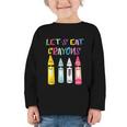 Kindergarten Back To School Crayons Let's Eat Crayon Graphic Toddler Long Sleeve Tee Kindergarten Back To School Crayons Let's Eat Crayon Graphic Toddler Long Sleeve Tee