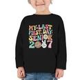 My Last First Day Senior 2027 Back To School Class Of 2027 Graphic Toddler Long Sleeve Tee