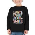Lights Camera Teach Smile Back To School Awesome Learners Graphic Toddler Long Sleeve Tee
