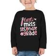 Little Miss Second Grade Back To School 2nd Grader Student Graphic Toddler Long Sleeve Tee Little Miss Second Grade Back To School 2nd Grader Student Graphic Toddler Long Sleeve Tee