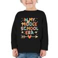 In My Middle School Era Back To School Outfits For Teache Graphic Toddler Long Sleeve Tee In My Middle School Era Back To School Outfits For Teache Graphic Toddler Long Sleeve Tee