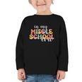 In My Middle School Era Back To School Graphic Toddler Long Sleeve Tee In My Middle School Era Back To School Graphic Toddler Long Sleeve Tee
