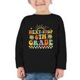 Next Stop 6th Grade Groovy Retro Sixth Grade Back To School Graphic Toddler Long Sleeve Tee