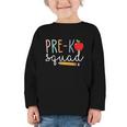 Pre-K Squad Tshirt Pre-K Back To School Graphic Toddler Long Sleeve Tee