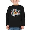 Preschool Squad Back To School Preschool Crew Graphic Toddler Long Sleeve Tee Preschool Squad Back To School Preschool Crew Graphic Toddler Long Sleeve Tee