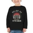 Ready To Tackle 5th Grade Back To School Football Graphic Toddler Long Sleeve Tee