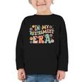 In My Retirememt Era Retro Back To School Graphic Toddler Long Sleeve Tee In My Retirememt Era Retro Back To School Graphic Toddler Long Sleeve Tee