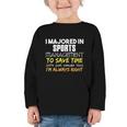 Sports Management Major For Back To School Graphic Toddler Long Sleeve Tee